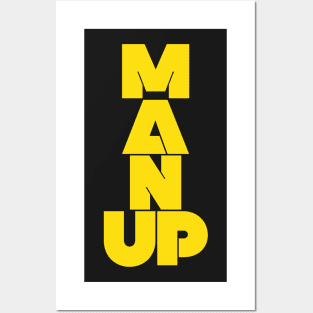 Man UP Posters and Art